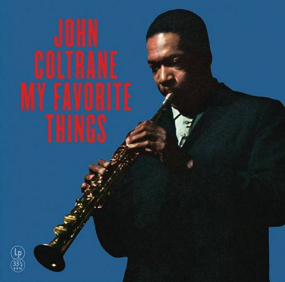 John Coltrane – My Favorite Things (blue)